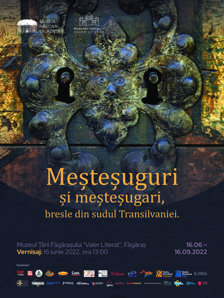 Expoziţia „Meșteșuguri și meșteșugari, bresle din sudul Transilvaniei” își așteaptă vizitatorii