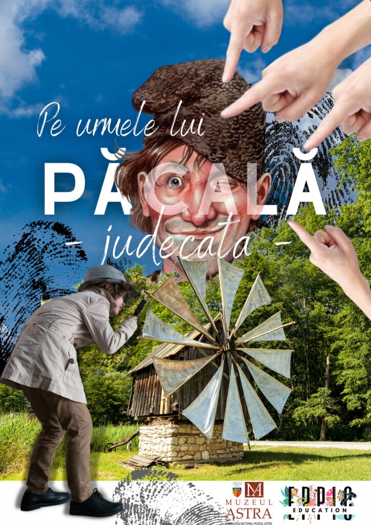Pe urmele lui Păcală prin Muzeul ASTRA