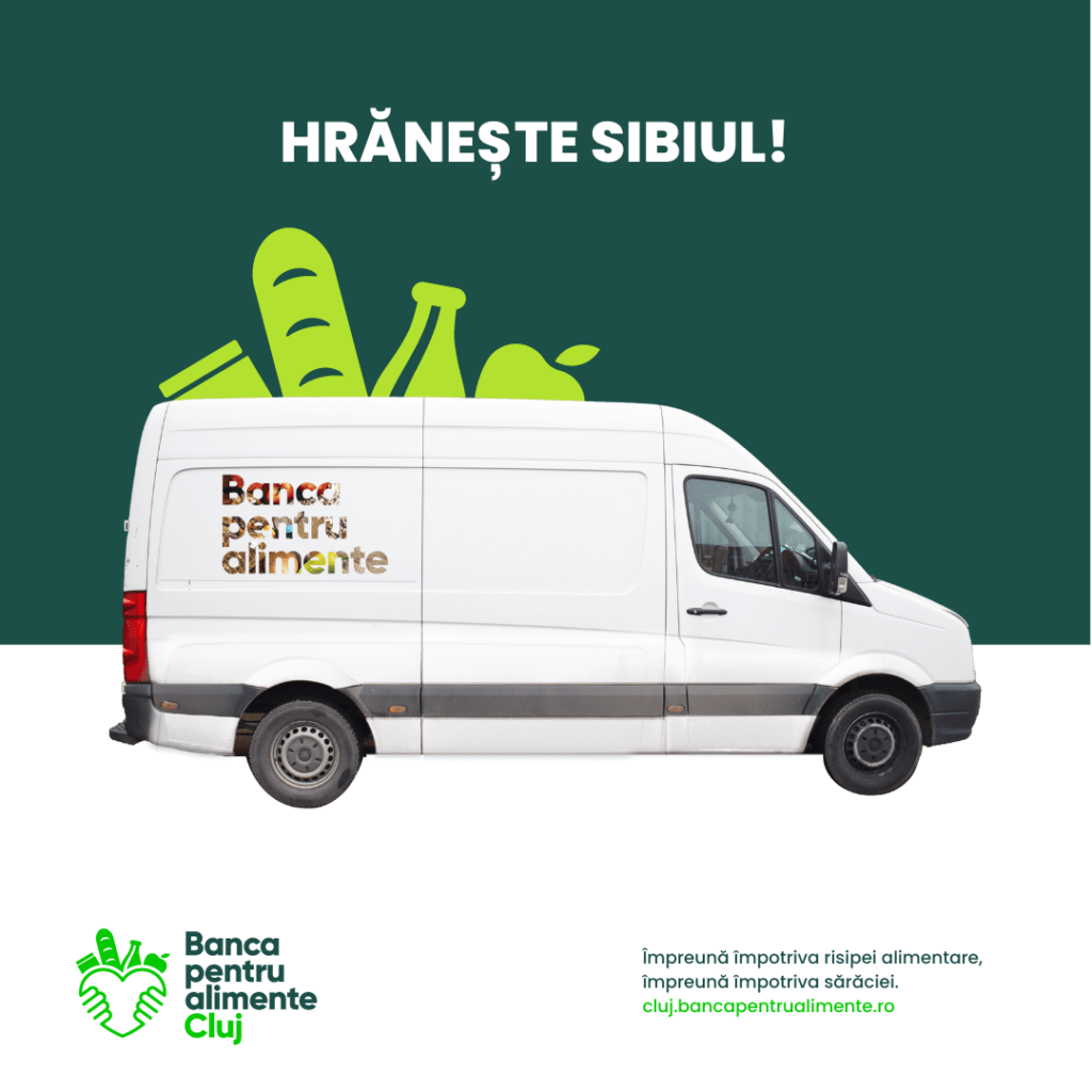 Hrănește Sibiul – o dubiță care transportă alimente celor în nevoie