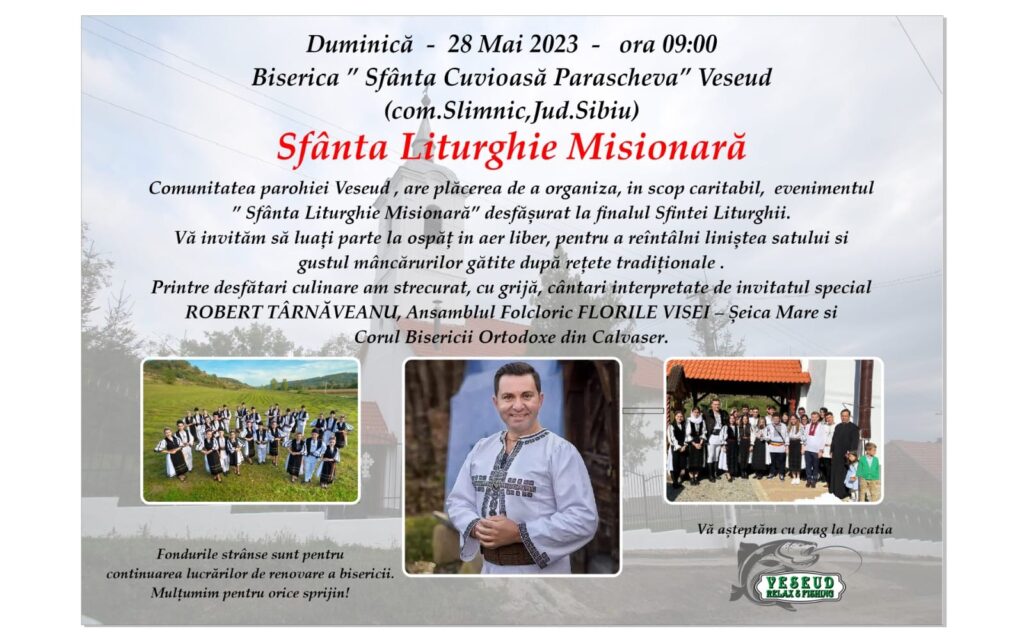 „Sfânta Liturghie Misionară”- concert dedicat strângerii de fonduri pentru continuarea lucrărilor de renovare a bisericii din Veseud