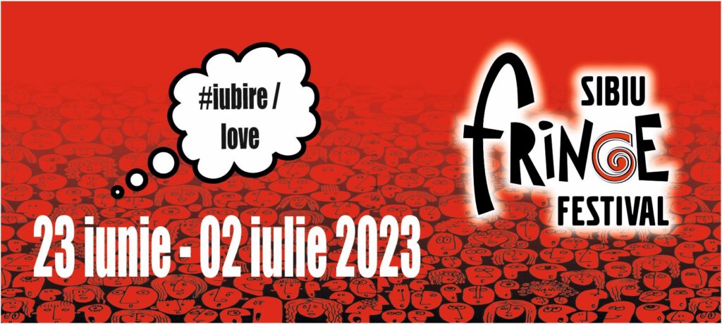 18 ani de Fringe Festival la Sibiu
