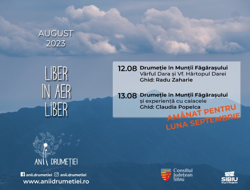 Două evenimente realizate de programul „Anii Drumeției” au fost amânate