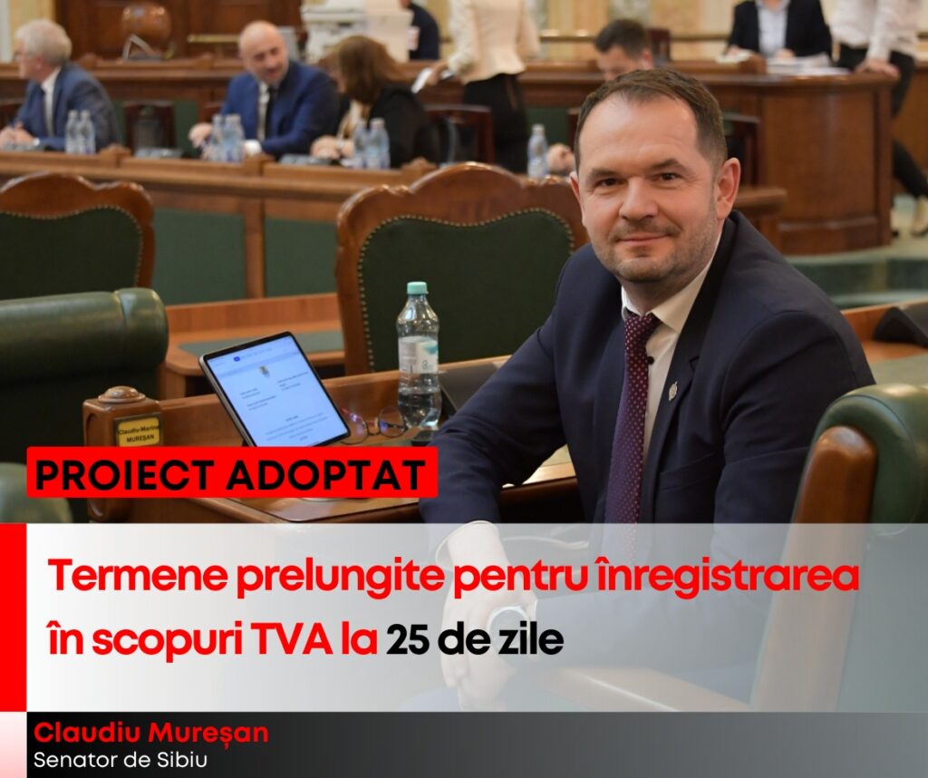 Un nou proiect legislativ depus de Senatorul Claudiu Mureșan avansează spre dezbatere în Camera Deputaților, după ce, în ședința Plenului de marți, a fost adoptat.
Această inițiativă propune modificarea termenelor de înregistrare ca persoană impozabilă în scopuri de TVA și de depunere a declarației de mențiuni în situația schimbării perioadei fiscale, cu beneficii semnificative pentru mediul de afaceri.
Proiectul prevede majorarea termenului de înregistrare ca persoană impozabilă în scopuri de TVA de la 10 zile la 25 de zile, precum și creșterea termenului de depunere a declarației de mențiuni în cazul schimbării perioadei fiscale de la 5 la 25 de zile. Aceste modificări sunt menite să simplifice procesele fiscale pentru întreprinderi, eliminând presiunea și stresul asociate termenelor strânse.
Într-o postare pe Facebook, Senatorul sibian Claudiu Mureșan, a explicat motivele din spatele acestui proiect legislativ:
"Un nou proiect legislativ depus de mine ajunge în Camera Deputaților spre dezbatere, după ce, ieri, acesta a trecut de Senat. Acesta propune majorarea, de la 10 zile, la 25 de zile a termenului de înregistrare ca persoană impozabilă în scopuri de TVA și, de asemenea, majorează și termenul de depunere a declarației de mențiuni în situația schimbării perioadei fiscale, de la 5 la 25 de zile. Modificările pe care le propun nu fac rău nimănui, nu au impact bugetar, dar ajută firmele să poată respecta termenele legale fără stres și fără riscul de a fi amendate absolut fără rost. Sper ca proiectul să treacă cu succes și de etapele următoare și să corecteze situația reglementată în acest moment, spre beneficiul companiilor și a celor care conduc activitatea contabilă a acestora."
Aceste modificări legislative nu numai că simplifică procedurile fiscale pentru întreprinderi, dar și protejează mediul de afaceri de riscul de amenzi inutile, fără a avea un impact negativ asupra bugetului național. Cu sprijinul susținătorilor acestui proiect, se speră că această măsură va trece cu succes și de etapele următoare, contribuind la îmbunătățirea climatului de afaceri și a calității serviciilor contabile din țară.
