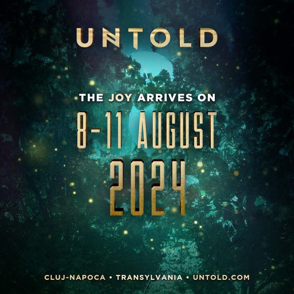 UNTOLD, unul dintre cele mai mari evenimente muzicale din lume, se pregătește să scrie istorie și în 2024 cu o altă ediție memorabilă