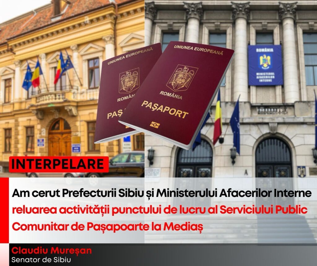 VIDEO Claudiu Mureșan: Am cerut Prefecturii Sibiu și Ministerului Afacerilor Interne reluarea activității punctului de lucru al Serviciului Public Comunitar de Pașapoarte la Mediaș