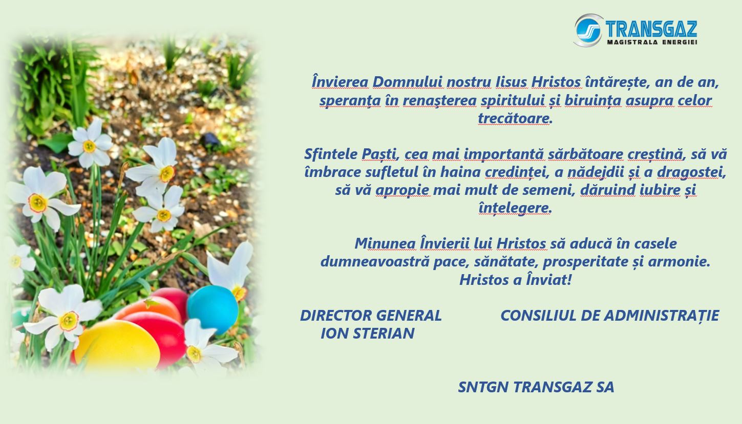 Mesajul de Paști al SNTGN TRANSGAZ SA