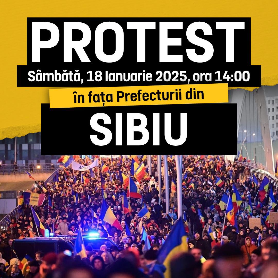 Sâmbătă, 18 Ianuarie, protest în fața Prefecturii Sibiu pentru alegeri libere și drepturi fundamentale