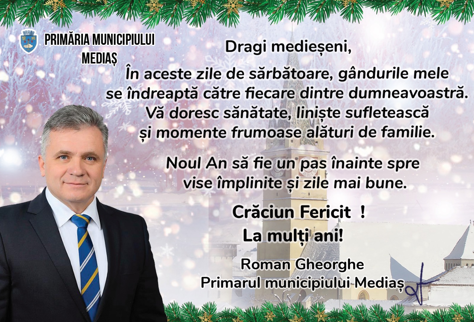 Mesajul primarului Municipiului Mediaș, Gheorghe Roman, cu ocazia Sărbătorilor de Iarnă